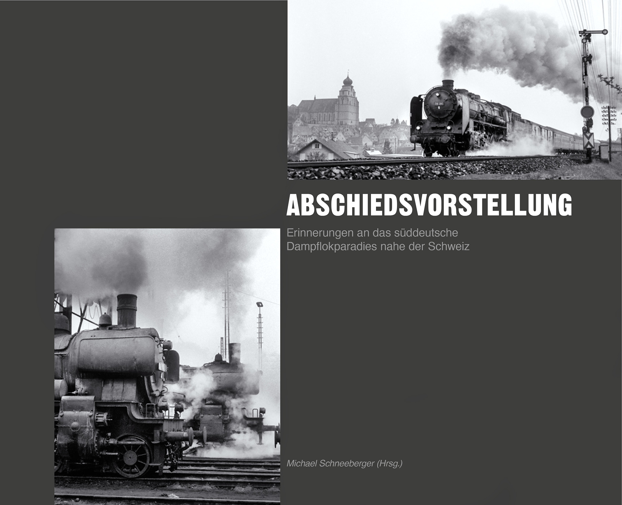 Fotobuch über die Dampflokzeit in Süddeutschland